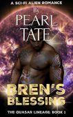 Bren's Blessing Pearl Tate