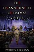 Unannounced Christmas Visitor Patrick Higgins