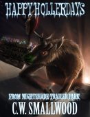 Happy Hollerdays From Nightshade C. W. Smallwood
