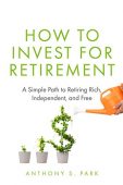 How to Invest for Anthony Park