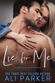 Lie For Me Ali Parker