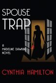 Spouse Trap Madeline Dawkins Cynthia Hamilton