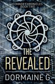 Revealed (Connor Chronicles Book Dormaine G.