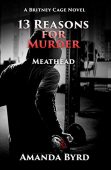 13 Reasons for Murder Amanda Byrd