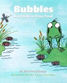 Bubbles Big Stink in Ben Woodard