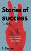 Stories of success (and Andrzej Skasko