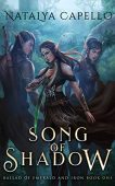 Song of Shadow Natalya Capello