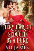 Fiery Harlot Seduced by AD James