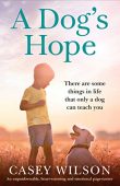A Dog's Hope Casey Wilson