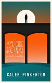 Suicide Journal Caleb Pinkerton