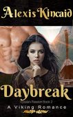 Daybreak - A Viking Alexis Kincaid