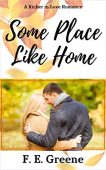 Some Place Like Home F. E. Greene