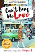 Can't Buy Me Love Martin Humphries