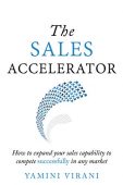 Sales Accelerator How to Yamini Virani