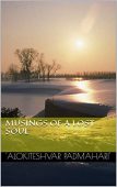 Musings of a Lost Siddharth Savyasachi Malu