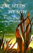 THE SEEDS WE SOW 