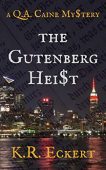 Gutenberg Heist K. R.  Eckert