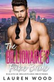 Billionaire's Fake Bride Lauren Wood