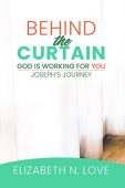 Behind Curtain God is Elizabeth Love