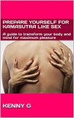 Prepare Yourself For Kamasutra Kenny G