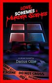 Love Schemes and Murder Darius Ollie