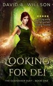 Looking for Dei (Godseeker David Willson