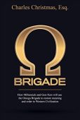 Omega Brigade How Millennials Charles Christmas