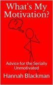 What’s My Motivation Advice Hannah Blackman