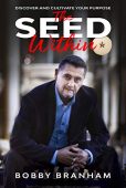 Seed Within Discover and Bobby Branham