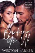 Backing You Up Weston Parker