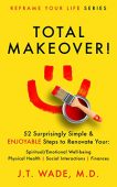 Total Makeover J.T. Wade