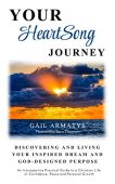 Your HeartSong Journey Discovering Gail Armatys