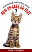 How Do Cats Do Peter Scottsdale