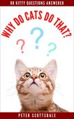 Why Do Cats Do Peter Scottsdale