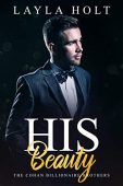 His Beauty Cohan Billionaire Layla Holt