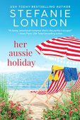 Her Aussie Holiday Stefanie London