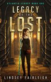 Legacy of the Lost Lindsey  Fairleigh