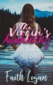 Virgin's Awakening Faith  Logan
