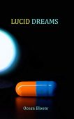 Lucid Dreams Ocean Bloom