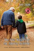 Five Wishes of Mr Joe Siple