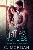 Tell Me No Lies C. Morgan