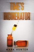 Time's Incinerator Mark  Hunter