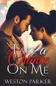 Take A Chance On Weston Parker