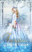 Fairytale Christmas Enchanted Quill Press