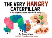 Hangry Caterpillar A Susan Albers