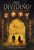Dividing - Adamic Trilogy Devin Downing