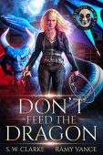 Don't Feed the Dragon Ramy  Vance