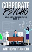 Corporate Psycho Anthony Ranieri
