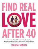 Find Real Love After Jennifer Wexler