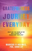 Grateful Journey Everyday Marcus Holmes
